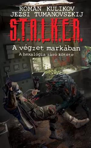 S.T.A.L.K.E.R. – A végzet markában (e-könyv)