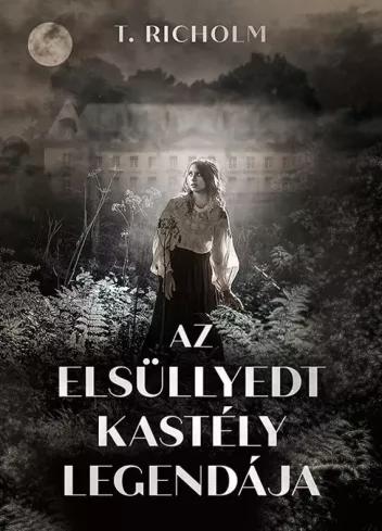 Az elsüllyedt kastély legendája (e-könyv)