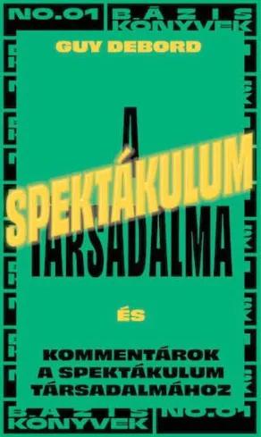 A spektákulum társadalma (e-könyv)