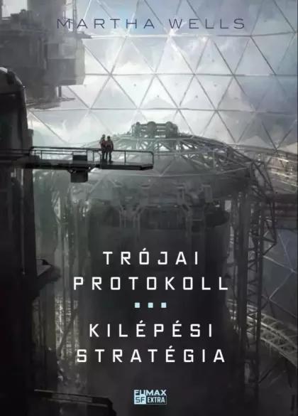 Trójai ​protokoll / Kilépési stratégia (e-könyv)