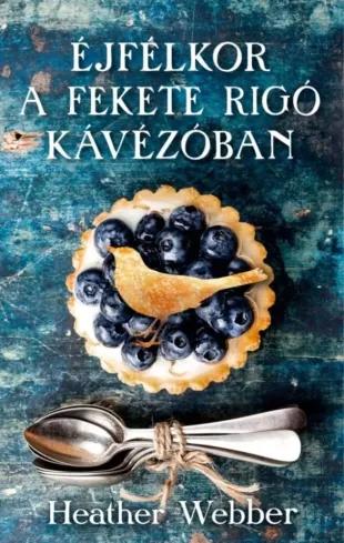 Éjfélkor a Fekete Rigó kávézóban (e-könyv)