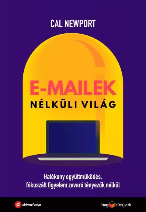 E-mailek nélküli világ (e-könyv)