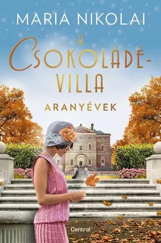 A csokoládévilla – Aranyévek (e-könyv)