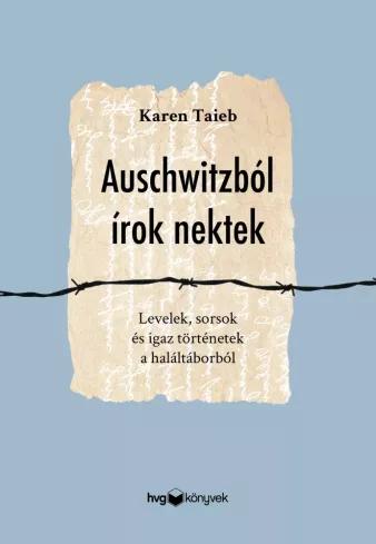 Auschwitzból írok nektek (e-könyv)