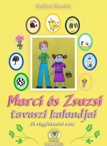 Marci és Zsuzsi tavaszi kalandjai (e-könyv)