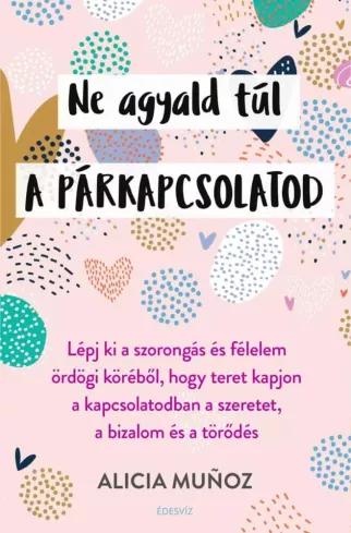 Ne agyald túl a párkapcsolatod (e-könyv)
