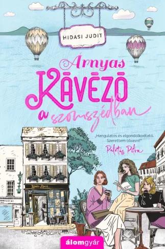 Árnyas kávézó a szomszédban (e-könyv)