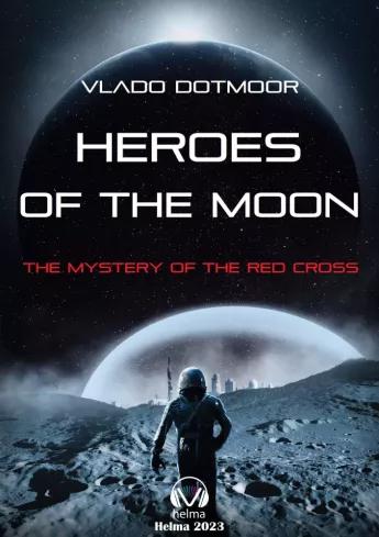 Heroes of the Moon (e-könyv)
