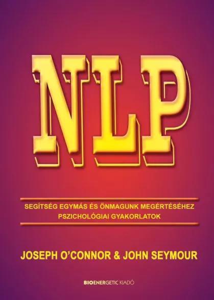 NLP - Segítség egymás és önmagunk megértéséhez (e-könyv)