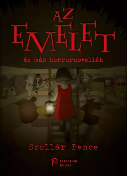 Az ​emelet és más horrornovellák (e-könyv)