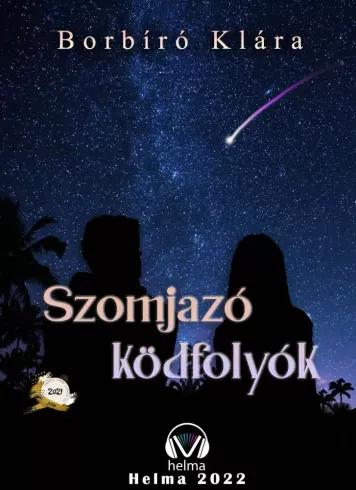 Szomjazó ködfolyók (e-könyv)
