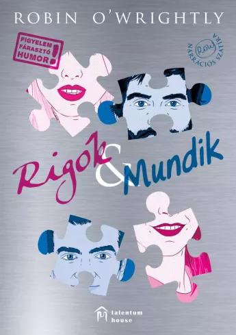 Rigók ​&amp; Mundik 2in1 (e-könyv)