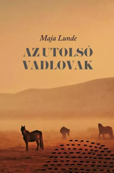 Az utolsó vadlovak (e-könyv)