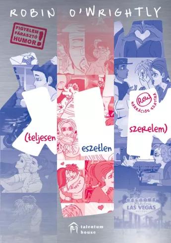 XLM ​(teljesen eszetlen szerelem) (e-könyv)