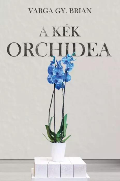 A kék orchidea (e-könyv)