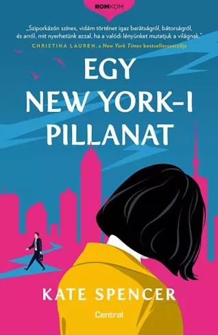 Egy New York-i pillanat (e-könyv)