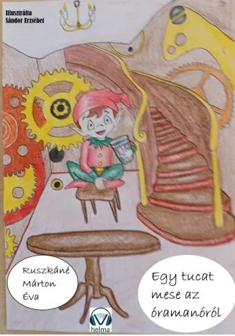 Egy tucat mese az Óramanóról (e-könyv)