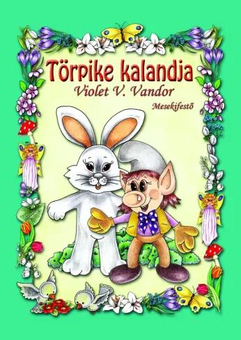 Törpike kalandja (e-könyv)