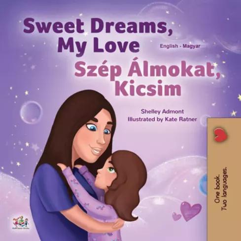 Sweet Dreams, My Love – Szép Álmokat, Kicsim (e-könyv)