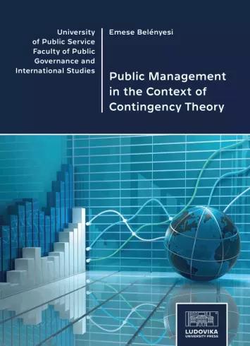 Public Management in the Context of Contingency Theory (e-könyv)