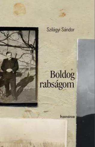 Boldog rabságom (e-könyv)