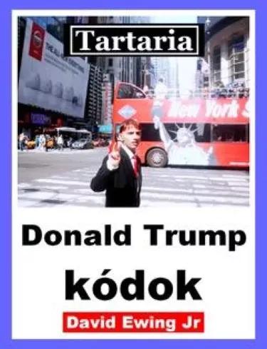 Tartaria - Donald Trump kódok (e-könyv)