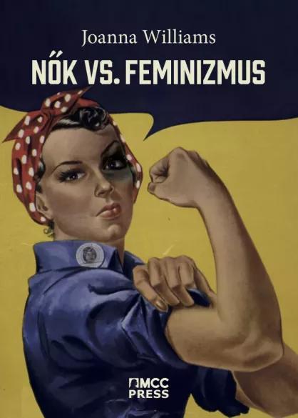 Nők vs. feminizmus (e-könyv)