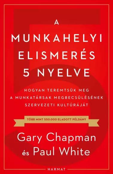 A munkahelyi elismerés 5 nyelve (e-könyv)