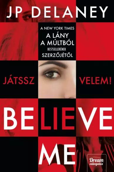 Believe Me – Játssz velem! (e-könyv)