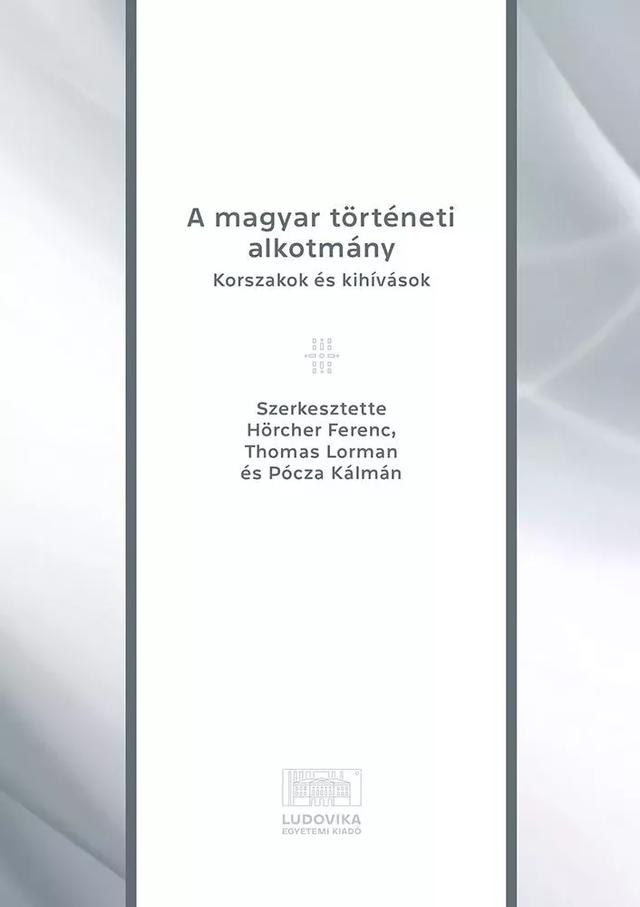 A magyar történeti alkotmány (e-könyv)