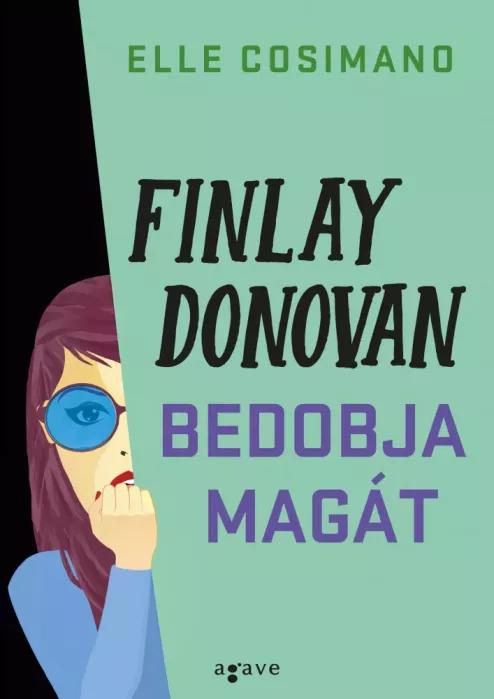 Finlay Donovan bedobja magát (e-könyv)