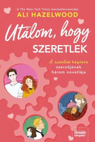 Utálom, hogy szeretlek (e-könyv)