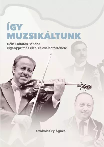 Így muzsikáltunk (e-könyv)
