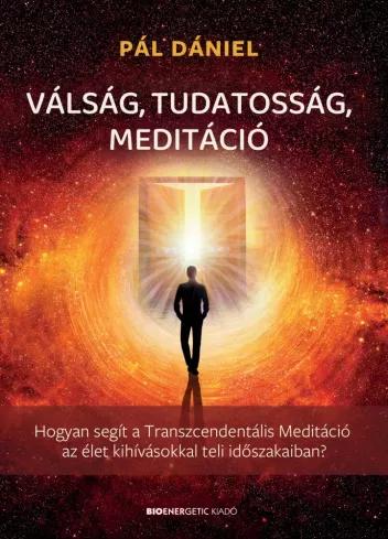 Válság, tudatosság, meditáció (e-könyv)