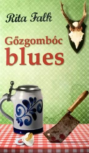 Gőzgombóc blues (e-könyv)