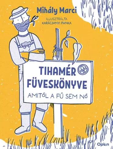 Tihamér füveskönyve (e-könyv)