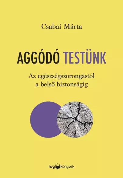 Aggódó testünk (e-könyv)