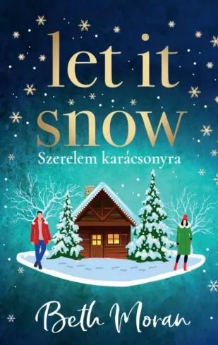 Let ​It Snow – Szerelem karácsonyra (e-könyv)
