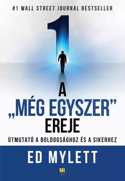 A „Még Egyszer” ereje (e-könyv)