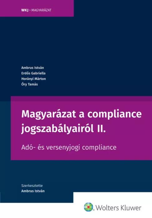 Magyarázat a compliance jogszabályairól II. (e-könyv)