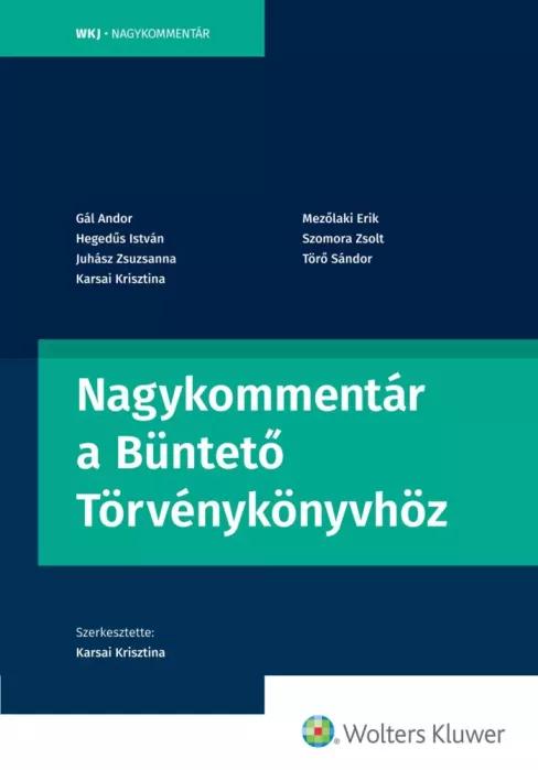 Nagykommentár a Büntető Törvénykönyvhöz (e-könyv)