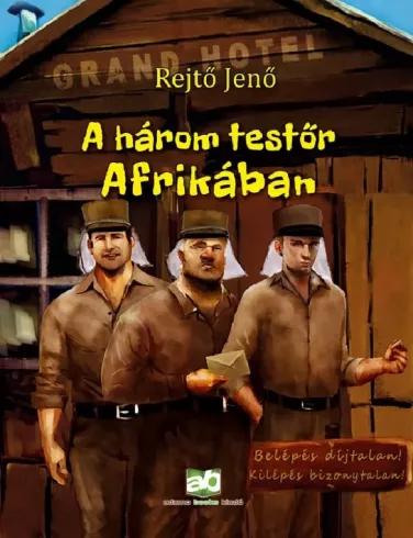 A három testőr Afrikában (e-könyv)