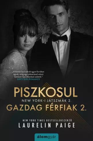 Piszkosul gazdag férfiak II. (e-könyv)