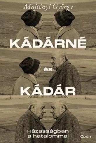 Kádárné és Kádár (e-könyv)