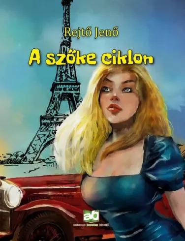 A szőke ciklon (e-könyv)