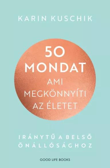 50 mondat, ami megkönnyíti az életet (e-könyv)