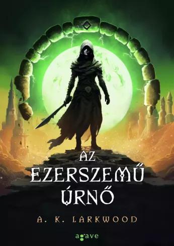 Az Ezerszemű Úrnő (e-könyv)