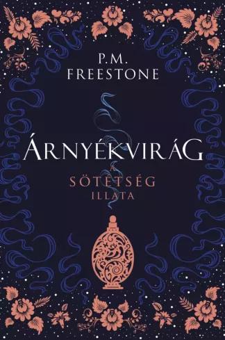 Árnyékvirág – A sötétség illata (e-könyv)