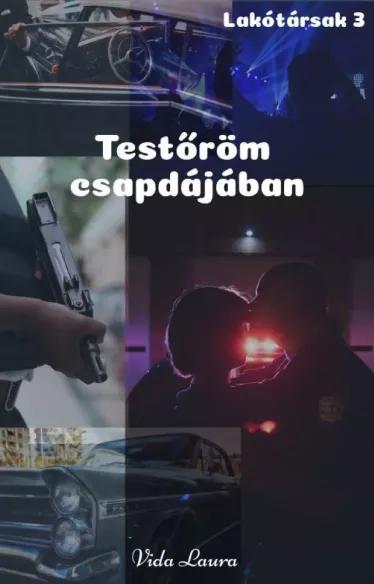 Testőröm csapdájában (e-könyv)