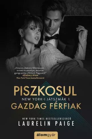 Piszkosul gazdag férfiak (e-könyv)